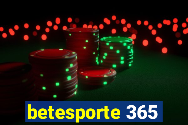 betesporte 365